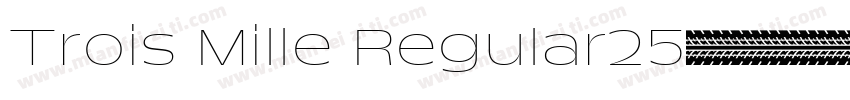 Trois Mille Regular25字体转换